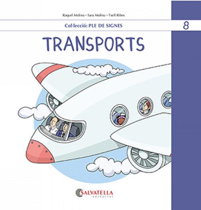 PLE DE SIGNES 8-TRANSPORTS | 9788419565525