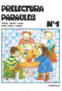 PRELECTURA PARAULES 1 | 9788472102965