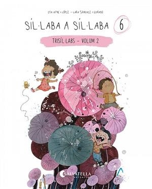 SÍL·LABA A SÍL·LABA 6 | 9788418427886