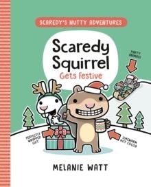 SCAREDY SQUIRREL GETS FESTIVE | 9781774886434 | MELANIE WATT