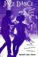 JAZZ DANCE: THE STORY OF AMERICAN VERNACULAR DANCE | 9780306805530 | STEARNS MARSHALL, STEARNS JEAN
