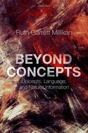BEYOND CONCEPTS | 9780198717201 | RUTH GARRETT MILLIKAN