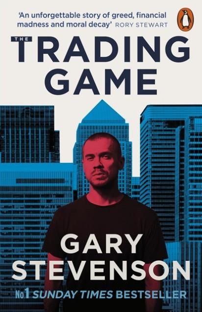 THE TRADING GAME : A CONFESSION | 9781802062731 | GARY STEVENSON