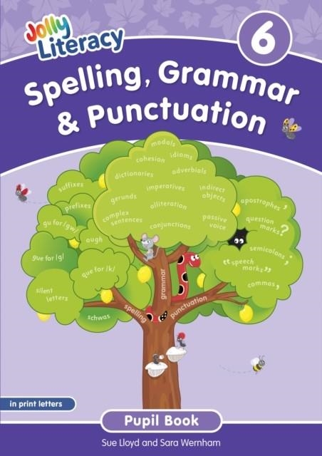 SPELLING, GRAMMAR & PUNCTUATION PUPIL BOOK 6: IN PRINT LETTERS (BRITISH ENGLISH EDITION) | 9781835822005