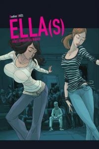 ELLA (S). ALICE, CHARLOTTE & RENAUD | 9788415153184 | BASTIEN VIVES