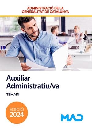 AUXILIAR ADMINISTRATIU - TEMARI - GENERALITAT DE CATALUÑA | 9788414282847