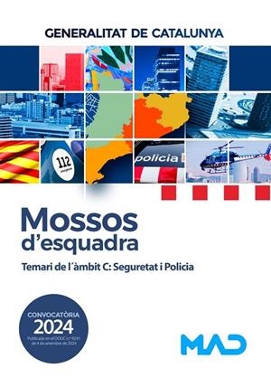 MOSSOS D'ESQUADRA - TEMARI DE L'AMBIT C: SEGURETAT I POLICIA - GENERALITAT DE CATALUÑA | 9788414287439