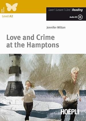 LOVE AND CRIME AT THE HAMPTONS.(A2).(+CD) | 9788820366544 | JENNIFER MILTON