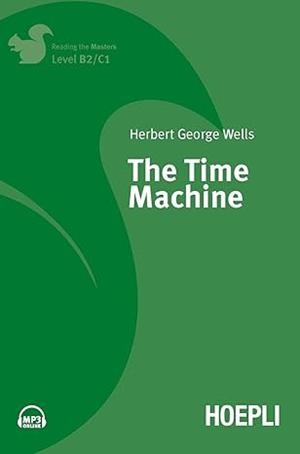 THE TIME MACHINE.(B2/C1) | 9788820379223 | H.G. WELLS