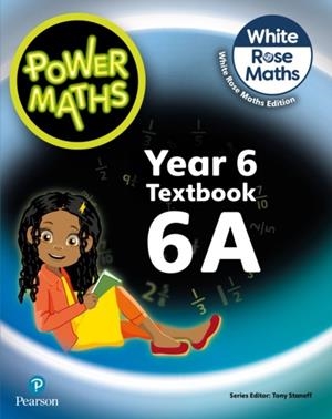POWER MATHS YEAR 6 TEXTBOOK 6A | 9781292419602