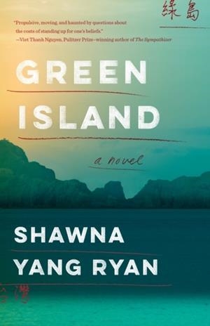 GREEN ISLAND | 9781101872369 | SHAWNA YANG RYAN