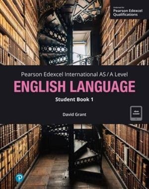 PEARSON EDEXCEL INTERNATIONAL AS LEVEL ENGLISH LANGUAGE STUDENT BOOK | 9781292736136