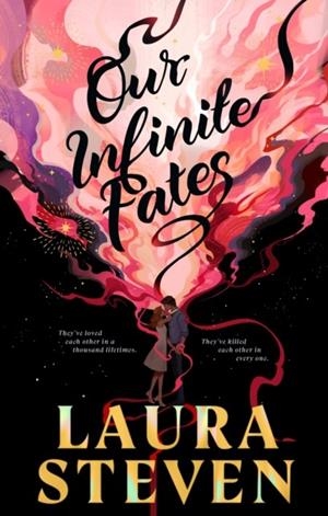 OUR INFINITE FATES | 9780241671108 | LAURA STEVEN