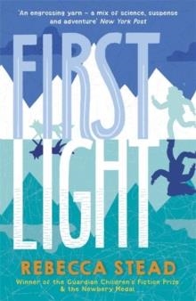 FIRST LIGHT | 9781783449613 | REBECCA STEAD