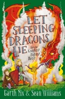 LET SLEEPING DRAGONS LIE: HAVE SWORD, WILL TRAVEL 2 | 9781848126879 | NIX/WILLIAMS