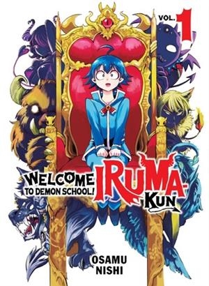 WELCOME TO DEMON SCHOOL! IRUMA-KUN 1 | 9781647292423 | OSAMU NISHI