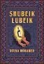 SHUBEIK LUBEIK | 9781524748418 | DEENA MOHAMED