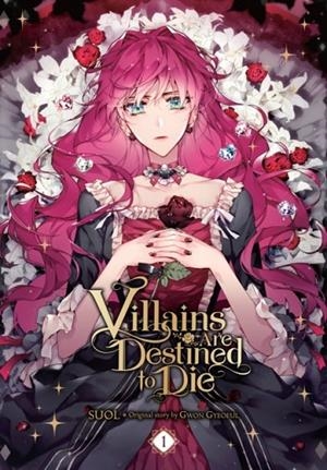 VILLAINS ARE DESTINED TO DIE, VOL. 1 | 9798400900006 | GYEOEUL, SUOL