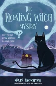 THE FLOATING WITCH MYSTERY | 9781915026545 | THE FLOATING WITCH MYSTERY
