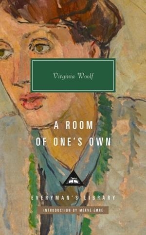 A ROOM OF ONE’S OWN | 9781841594255 | VIRGINIA WOOLF