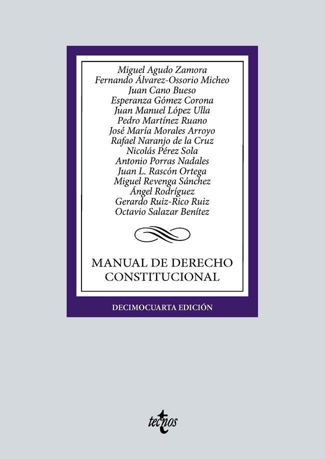 MANUAL DE DERECHO CONSTITUCIONAL | 9788430991617 | AGUDO ZAMORA, MIGUEL/ÁLVAREZ-OSSORIO MICHEO, FERNANDO/CANO BUESO, JUAN/GÓMEZ CORONA, ESPERANZA/LÓPEZ