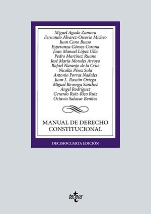 MANUAL DE DERECHO CONSTITUCIONAL | 9788430991617 | AGUDO ZAMORA, MIGUEL/ÁLVAREZ-OSSORIO MICHEO, FERNANDO/CANO BUESO, JUAN/GÓMEZ CORONA, ESPERANZA/LÓPEZ
