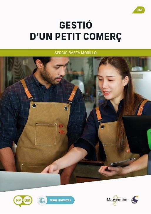 GESTIÓ D'UN PETIT COMERÇ | 9788426738578 | BAEZA, SERGIO
