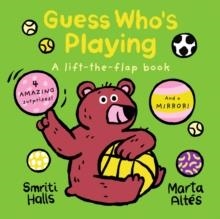 GUESS WHO'S PLAYING | 9781406388855 | SMRITI HALLS