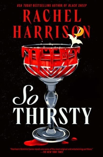 SO THIRSTY | 9781835410981 | RACHEL HARRISON