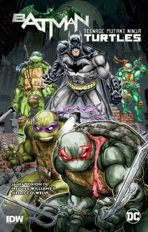 BATMAN/TEENAGE MUTANT NINJA TURTLES VOL. 1 | 9781799500643 | JAMES TYNION IV, FREDDIE E. WILLIAMS
