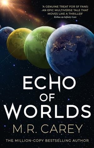 ECHO OF WORLDS | 9780356518084 | M.R. CAREY