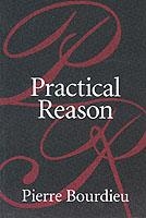 PRACTICAL REASON | 9780745616254 | PIERRE BOURDIEU