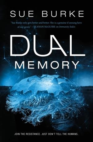 DUAL MEMORY | 9781250809148 | SUE BURKE