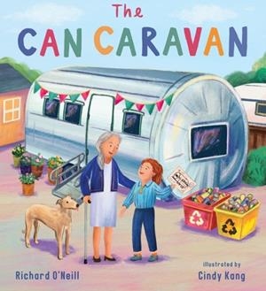 THE CAN CARAVAN | 9781786286147 | RICHARD O'NEILL