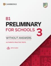 PET B1 PRELIMINARY FOR SCHOOLS 3 STUDENT`S BOOK WITHOUT ANSWERS WITH DIGITAL PACK | 9781009808835