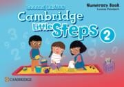 CAMBRIDGE LITTLE STEPS LEVEL 2 NUMERACY BOOK | 9781009800334
