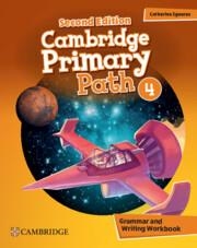 CAMBRIDGE PRIMARY PATH LEVEL 4 GRAMMAR AND WRITING WORKBOOK | 9781009798235
