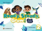 READY, STEADY, GROW! LEVEL 2 ACTIVITY BOOK BRITISH ENGLISH | 9781009799775