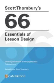 SCOTT THORNBURY`S 66 ESSENTIALS OF LESSON DESIGN PAPERBACK | 9781009793698