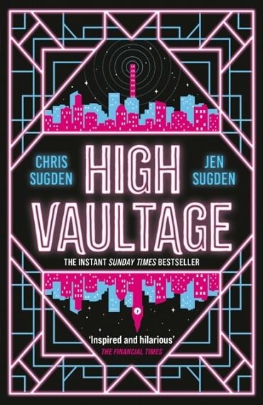HIGH VAULTAGE | 9781399604178 | CHRIS SUGDEN, JEN SUGDEN