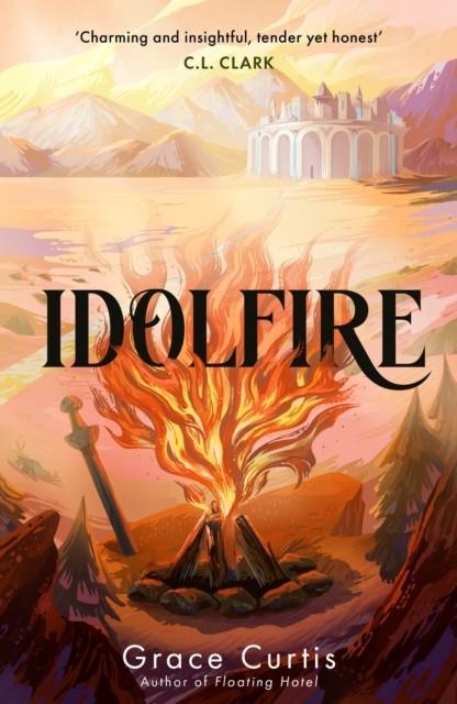 IDOLFIRE | 9781399730631 | GRACE CURTIS