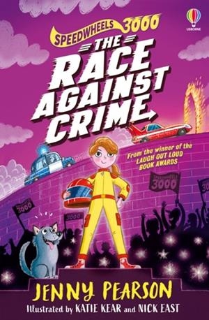 SPEEDWHEELS 3000: THE RACE AGAINST CRIME | 9781801315128 | JENNY PEARSON