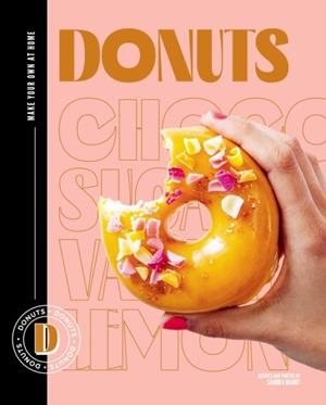 DONUTS: MAKE YOUR OWN AT HOME | 9781923049772 | SANDRA MAHUT
