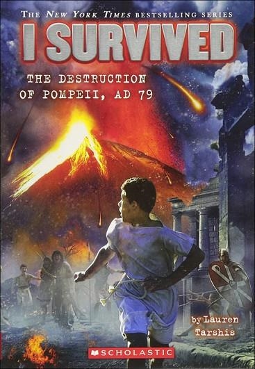 I SURVIVED THE DESTRUCTION OF POMPEII | 9780606360678 | LAUREN TARSHIS