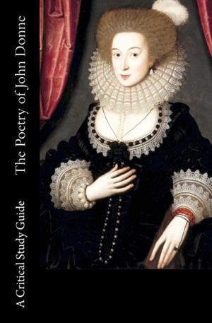 THE POETRY OF JOHN DONNE  | 9781530154340 | PATS MUNGO