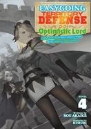 EASYGOING TERRITORY DEFENSE BY THE OPTIMISTIC LORD: PRODUCTION MAGIC TURNS A NAMELESS VILLAGE INTO THE STRONGEST FORTIFIED CITY (LIGHT NOVEL) VOL. 4 | 9798891605770 |  AKAIKE, SOU