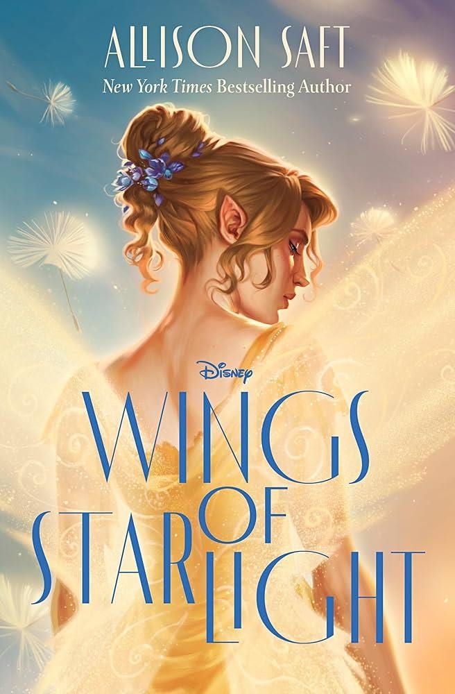 WINGS OF STARLIGHT | 9781368098458 | ALLISON SAFT