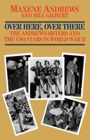 THE ANDREWS SISTERS: A BIOGRAPHY AND CAREER RECORD | 9780758214492 | NIMMO ARLO