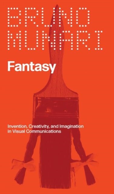 FANTASY | 9781941753705 | BRUNO MUNARI