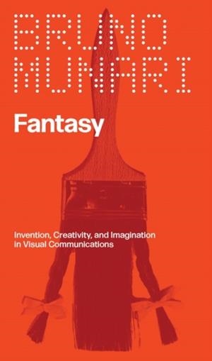 FANTASY | 9781941753705 | BRUNO MUNARI